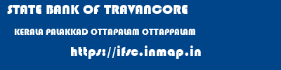 STATE BANK OF TRAVANCORE  KERALA PALAKKAD OTTAPALAM OTTAPPALAM  ifsc code